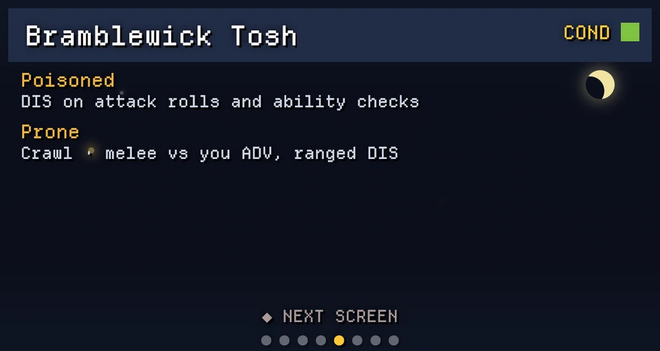 Token COND screen for Bramblewick Tosh listing two conditions, each with a one-line rules reminder: Poisoned, disadvantage on attack rolls and ability checks; Prone, crawl, melee against you has advantage and ranged has disadvantage.
